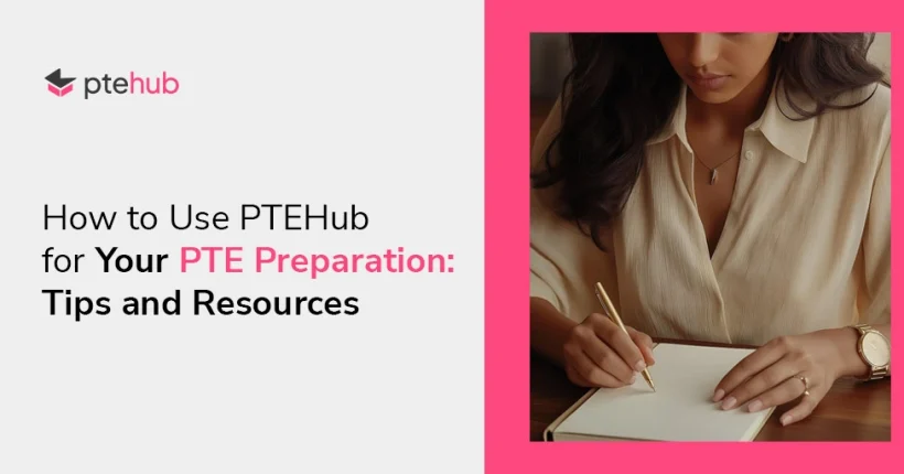 How-to-Use-PTEHub-for-Your-PTE-Preparation-Tips-and-Resources