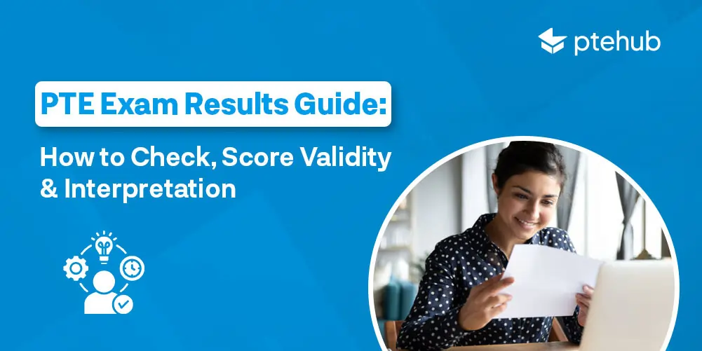 PTE Exam Results Guide