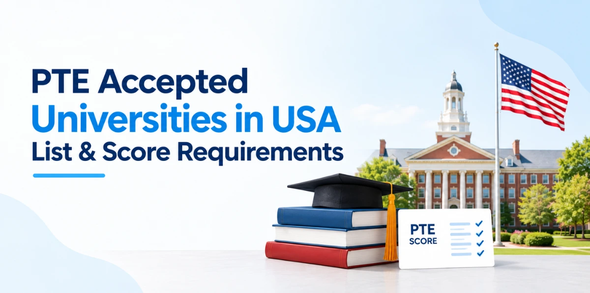PTE Accepted Universities in USA 2026