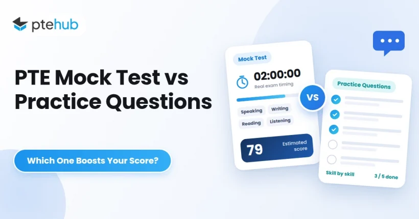 PTE Mock Test vs Practice Questions