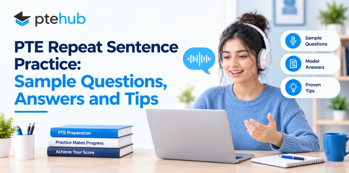 PTE Repeat Sentence Practice Sample Questions, Answers and Tips